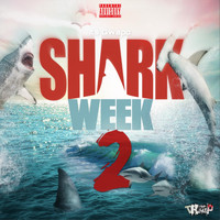 Its Gwapo - Shark Week 2 (Explicit)
