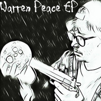 Warren - Warren Peace EP (Explicit)