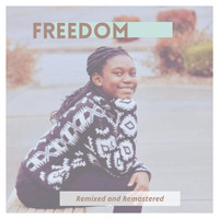 Maddie - Freedom (Remixed and Remastered)