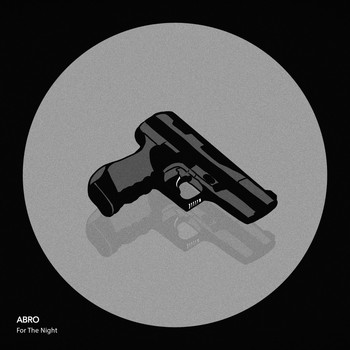 Abro - For the Night (Explicit)