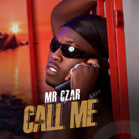 Mr Czar - Call Me