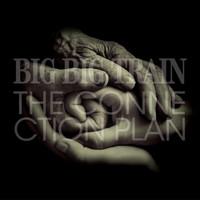 Big Big Train - The Connection Plan