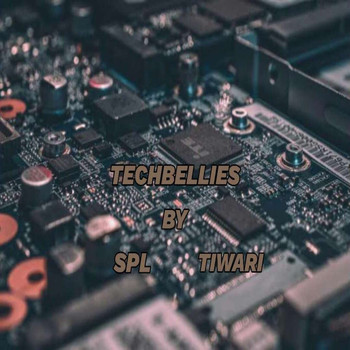 Spl Tiwari - Techbellies
