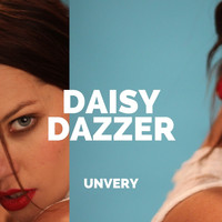 Daisy Dazzer - Unvery