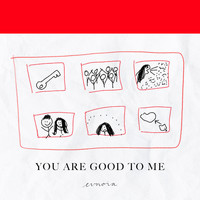 Evnoia - You Are Good To Me