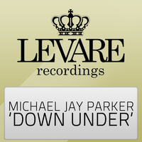 Michael Jay Parker - Down Under