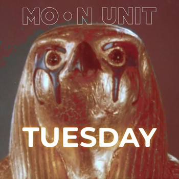 Moon Unit - Tuesday
