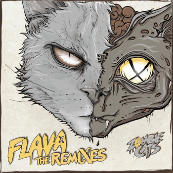 Zombie Cats - Flava - The Remixes