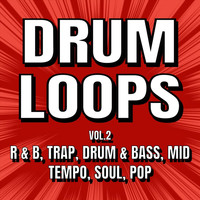 Jam Tracks - Drum Loops, Vol. 2: R&B, Trap, Drum & Bass, Mid Tempo, Soul, Pop