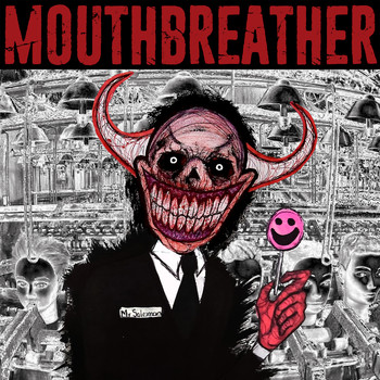 Mouthbreather - Burnout (Explicit)