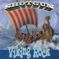 Shotgun - Viking Rock