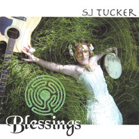 S. J. Tucker - Blessings