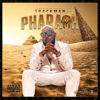 Trackman - PHARAOH (Explicit)