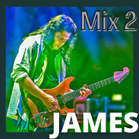 James - James Mix 2