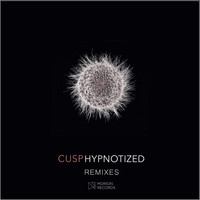 Cusp - Hypnotized (Remixes)
