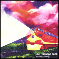 Sim Redmond Band - Shining Through