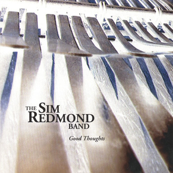 Sim Redmond Band - Good Thoughts