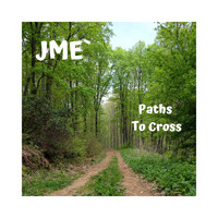 Jme - Paths to Cross
