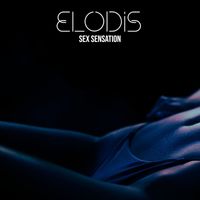 Elodis - Sex Sensation
