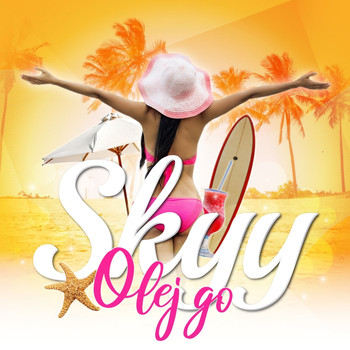 Skyy - Olej go (Radio Edit)