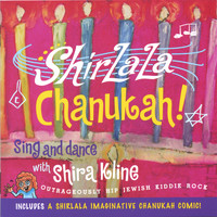 Shira Kline - ShirLaLa Chanukah!