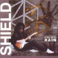 Shield - Into The Rain