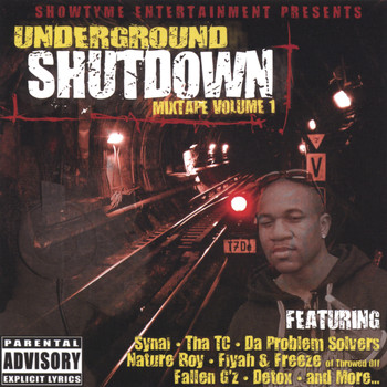 ShowTyme Entertainment - UnderGround ShutDown