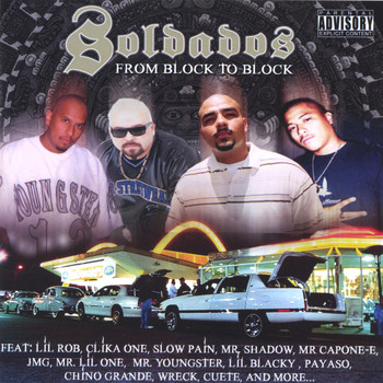 Lil Rob,Mr Capone-e,Mr Shadow, Payaso, Lil one, Mr Youngster / Young Trigger - Soldados- from Block to Block