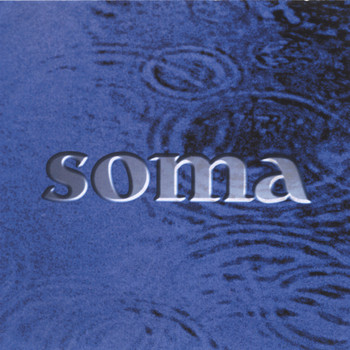 Soma - Soma