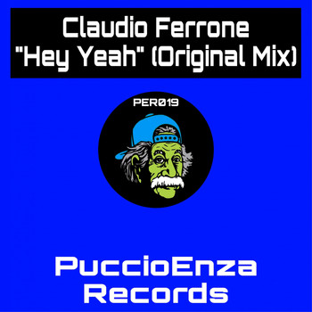 Claudio Ferrone - Hey Yeah