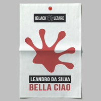 Leandro Da Silva - Bella Ciao (Extended Mix)