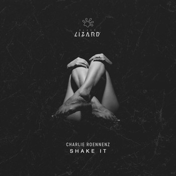 Charlie Roennez - Shake It (Extended Mix)