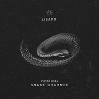 Viktor Mora - Snake Charmer (Extended Mix)