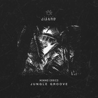 Mimmo Errico - Jungle Groove (Extended Mix)
