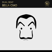 Dual Beat - Bella Ciao (Extended Mix)