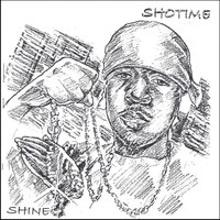 Shotime - Shine