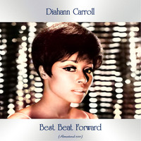 Diahann Carroll - Best Beat Forward (Remastered 2021)