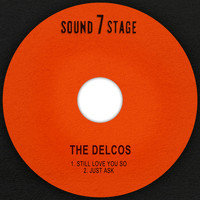 The Delcos - Still Miss You so / Just Ask