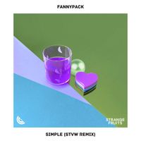 Fannypack - Simple (STVW Remix)