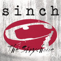 Sinch - The Strychnine