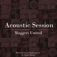Maggers United - Acoustic Session