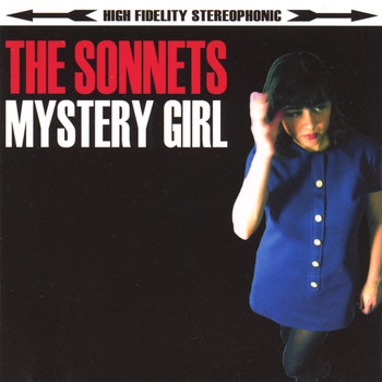 The Sonnets - Mystery Girl