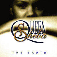 Queen Sheba - The Truth