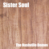 Sister soul - The Nashville Demos