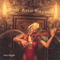 Sean Hughes - Sub Zero Ground