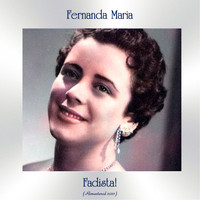 Fernanda Maria - Fadista! (Remastered 2021)