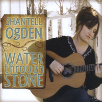 Shantell Ogden - Water Through Stone