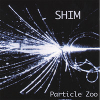 Shim - Particle Zoo