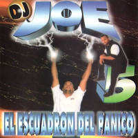 DJ Joe - Dj Joe 5: El Escuadrón del Panico