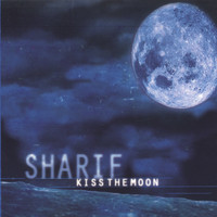 Sharif - Kiss the Moon